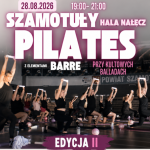 Pilates przy kultowych balladach - II Edycja